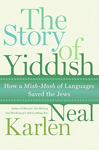 Marissa's Books & Gifts, LLC 9780060837112 The Story of Yiddish: How a Mish-Mosh of Languages Saved the Jews