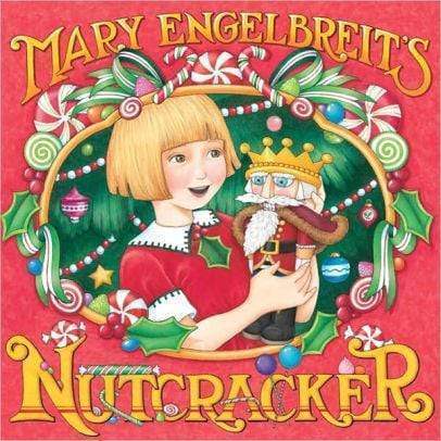 Marissa's Books & Gifts, LLC 9780060885793 Mary Engelbreit's Nutcracker