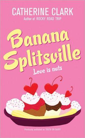 Marissa's Books & Gifts, LLC 9780061367151 Banana Splitsville