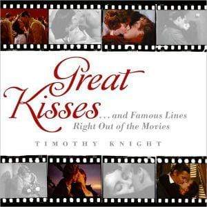 Marissa's Books & Gifts, LLC 9780061438899 Great Kisses: ...and Famous Lines Right Out Of The Movies
