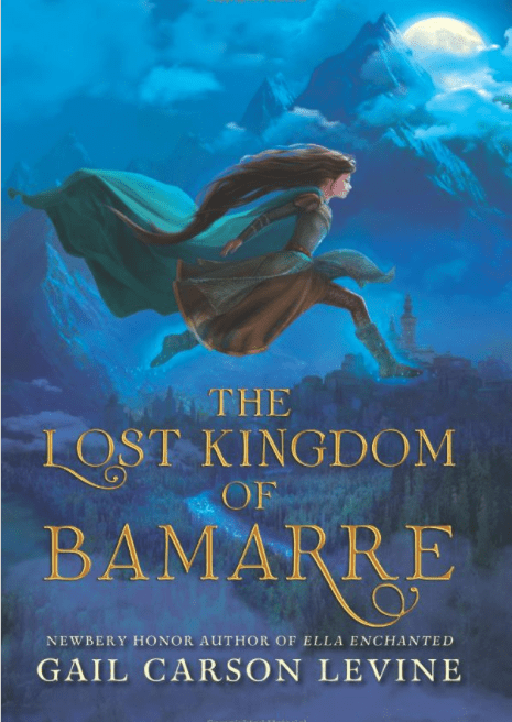 Marissa's Books & Gifts, LLC 9780062074669 The Lost Kingdom of Bamarre