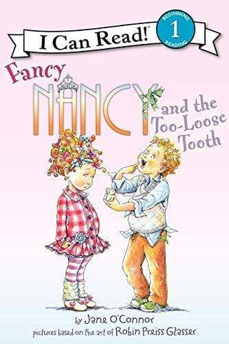 Marissa's Books & Gifts, LLC 9780062083012 Fancy Nancy And The Too-loose Tooth (i Can Read Level 1)