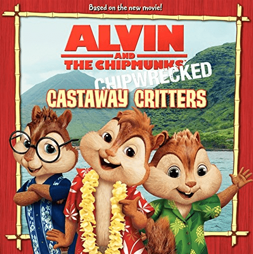 Marissa's Books & Gifts, LLC 9780062086556 Alvin and the Chipmunks: Chipwrecked Castaway Critters