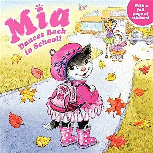 Marissa's Books & Gifts, LLC 9780062100146 Mia Dances Back to School!