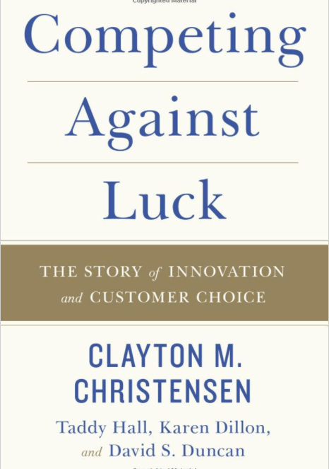 Marissa's Books & Gifts, LLC 9780062435613 Competing Against Luck: The Story of Innovation and Customer Choice