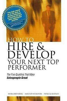 Marissa's Books & Gifts, LLC 9780071430050 How Hire & Develop Your Next Top Performer: The Five Qualities That Make Salespeople Great