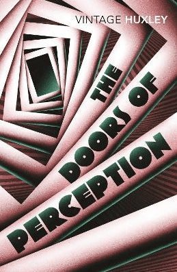 Marissa's Books & Gifts, LLC 9780099458203 The Doors of Perception: And Heaven and Hell