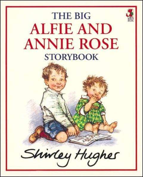 Marissa's Books & Gifts, LLC 9780099750307 The Big Alfie and Annie Rose Storybook