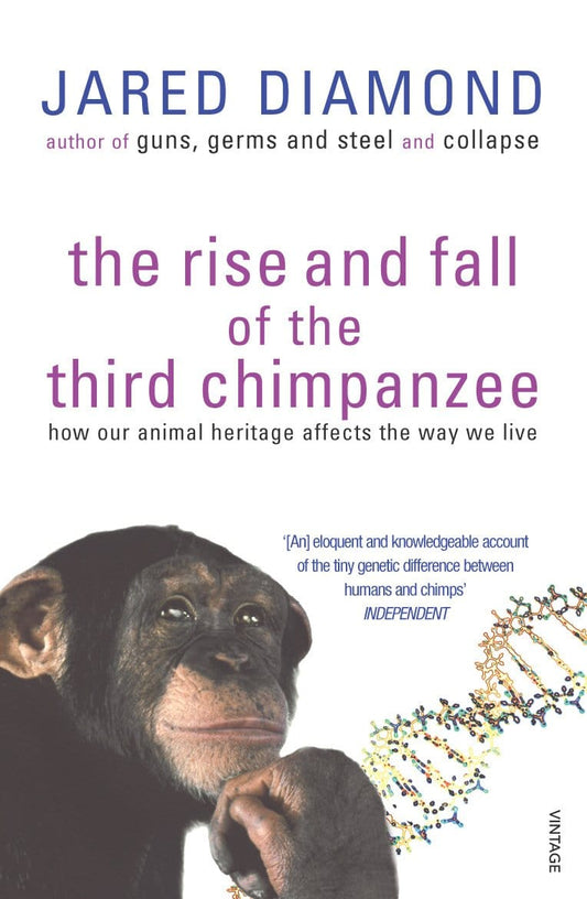 Marissa's Books & Gifts, LLC 9780099913801 The Rise and Fall of the Third Chimpanzee: How Our Animal Heritage Affects the Way We Live