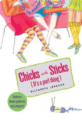 Marissa's Books & Gifts, LLC 9780142406953 Chicks with Sticks: It's a Purl Thing