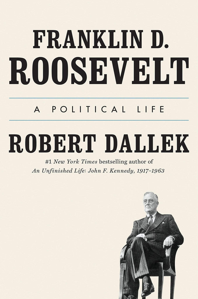 Marissa's Books & Gifts, LLC 9780143111214 Franklin D. Roosevelt: A Political Life