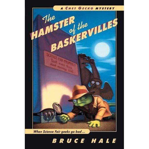 Marissa's Books & Gifts, LLC 9780152025090 The Hamster of the Baskervilles: A Chet Gecko Mystery