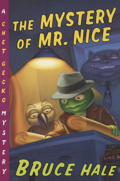 Marissa's Books & Gifts, LLC 9780152025151 The Mystery of Mr. Nice: A Chet Gecko Mystery