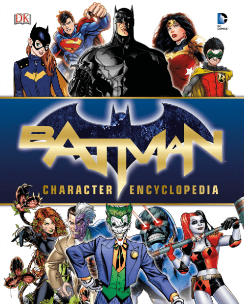Marissa's Books & Gifts, LLC 9780241382660 Batman Character Encyclopedia