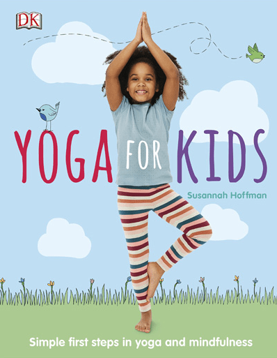Marissa's Books & Gifts, LLC 9780241510186 Yoga for Kids: Simple First Steps in Yoga and Mindfulness
