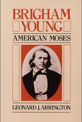 Marissa's Books & Gifts, LLC 9780252012969 Brigham Young: American Moses