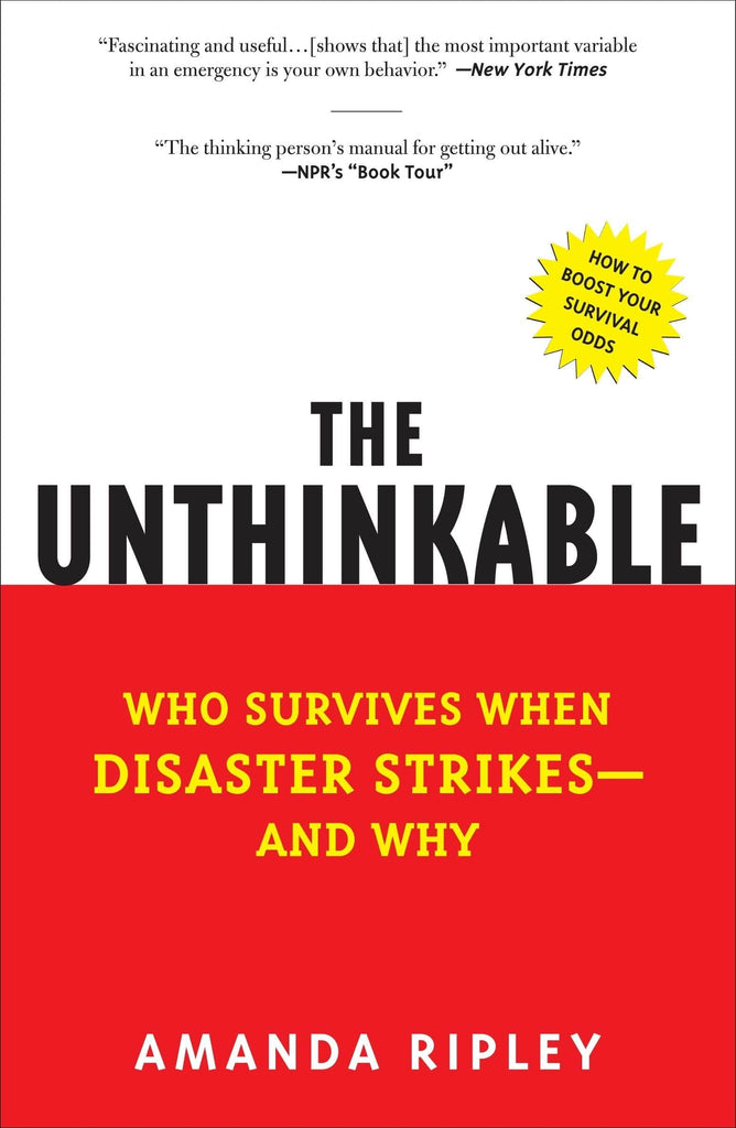 Marissa's Books & Gifts, LLC 9780307352903 The Unthinkable: Who Survives When Disaster Strikes- and Why
