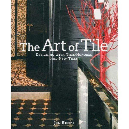 Marissa's Books & Gifts, LLC 9780307406910 The Art Of Tile: Designing With Time-honored And New Tiles