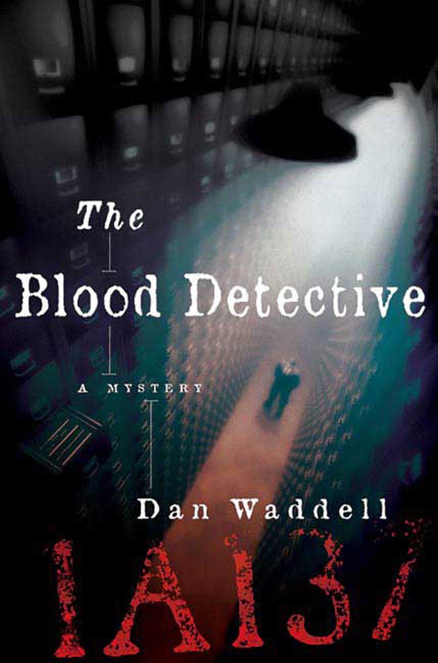 Marissa's Books & Gifts, LLC 9780312378905 The Blood Detective: Blood Detective Series (Book 1)