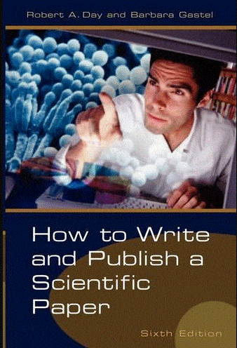 Marissa's Books & Gifts, LLC 9780313330407 How to Write and Publish a Scientific Paper