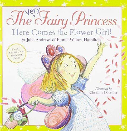 Marissa's Books & Gifts, LLC 9780316185615 The Very Fairy Princess: Here Comes the Flower Girl!