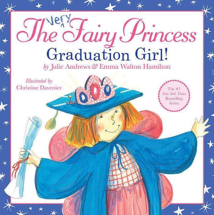 Marissa's Books & Gifts, LLC 9780316219600 The Very Fairy Princess: Graduation Girl!