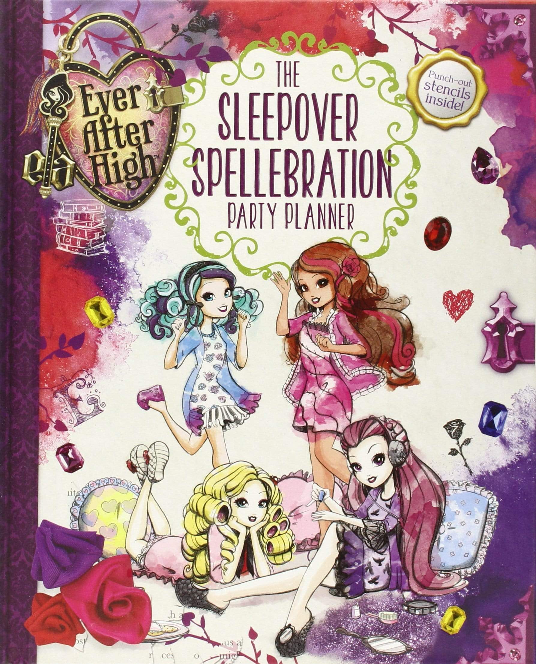 Marissa's Books & Gifts, LLC 9780316283595 Ever After High: The Sleepover Spellebration Party Planner