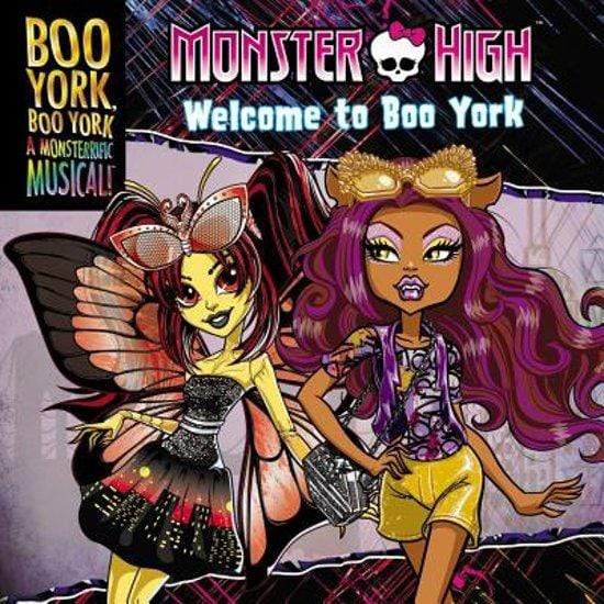Monster High: Boo York, Boo York: Welcome to Boo York - Marissa's Books