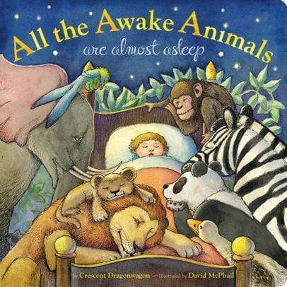 Marissa's Books & Gifts, LLC 9780316336277 All the Awake Animals Are Almost Asleep