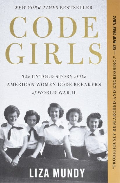 Marissa's Books & Gifts, LLC 9780316352536 Code Girls: The Untold Story of the American Women Code Breakers of World War II