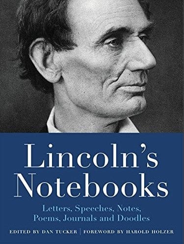 Marissa's Books & Gifts, LLC 9780316389891 Lincoln's Notebooks: Letters, Speeches, Journals, and Poems