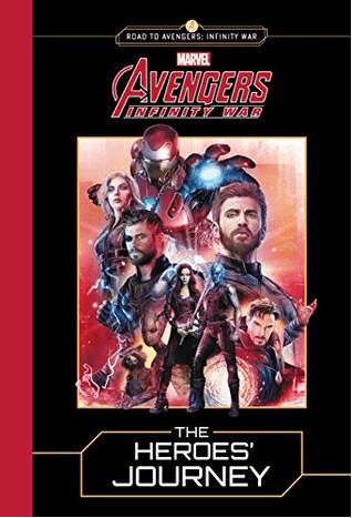 Marissa's Books & Gifts, LLC 9780316482912 Marvel's Avengers Infinity War: The Heroes' Journey