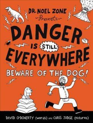 Danger Is Still Everywhere: Beware of the Dog! - Marissa's Books