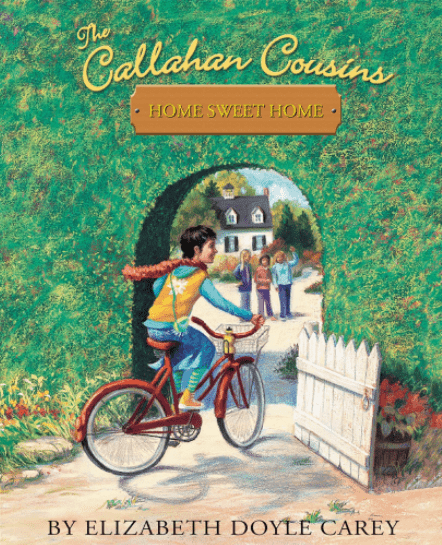 Marissa's Books & Gifts, LLC 9780316736923 Home Sweet Home: The Callahan Cousins (Book 2)