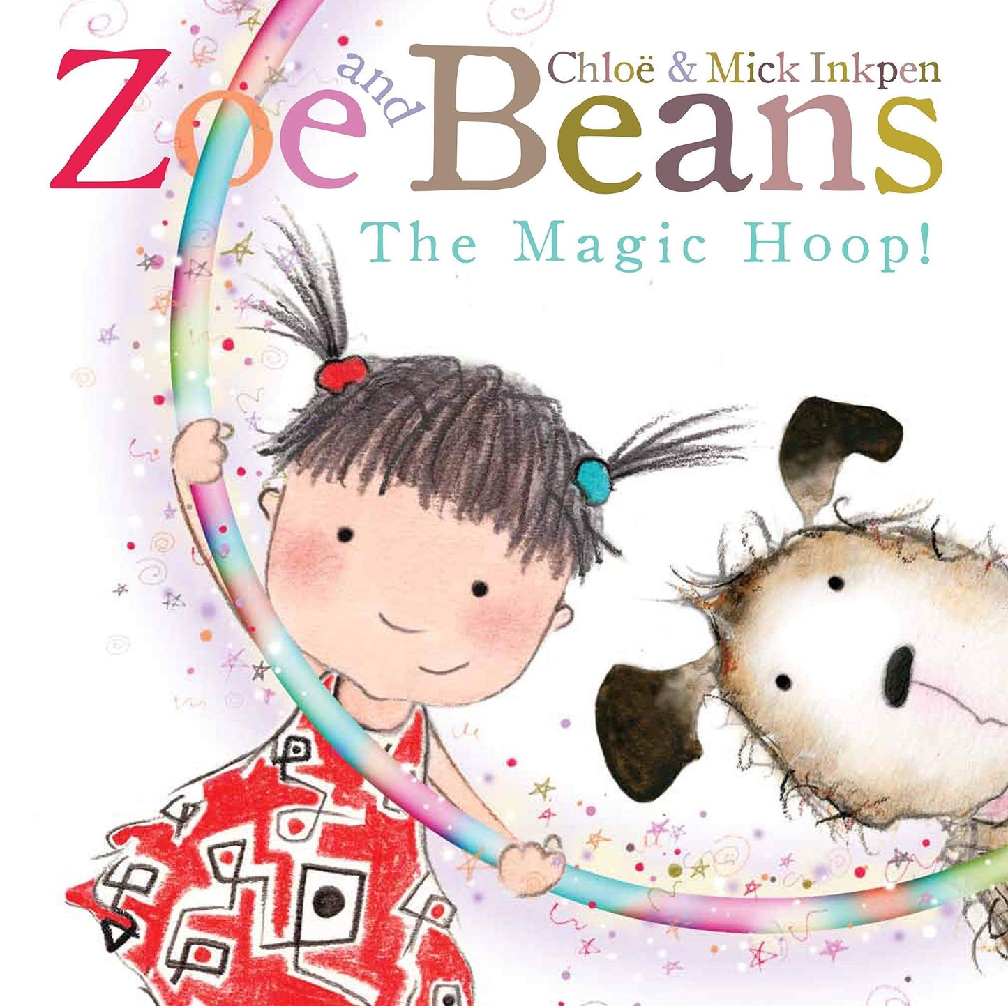 Marissa's Books & Gifts, LLC 9780330518406 The Magic Hoop (Zoe and Beans)