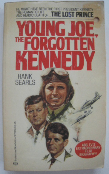 Marissa's Books & Gifts, LLC 9780345273956 The Lost Prince: Young Joe, the Forgotten Kennedy