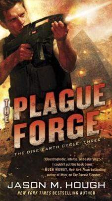 The Plague Forge: The Dire Earth Cycle 3 - Marissa's Books