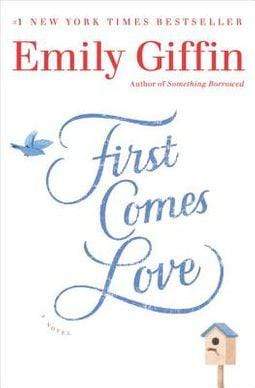 Marissa's Books & Gifts, LLC 9780345546920 First Comes Love: A Novel