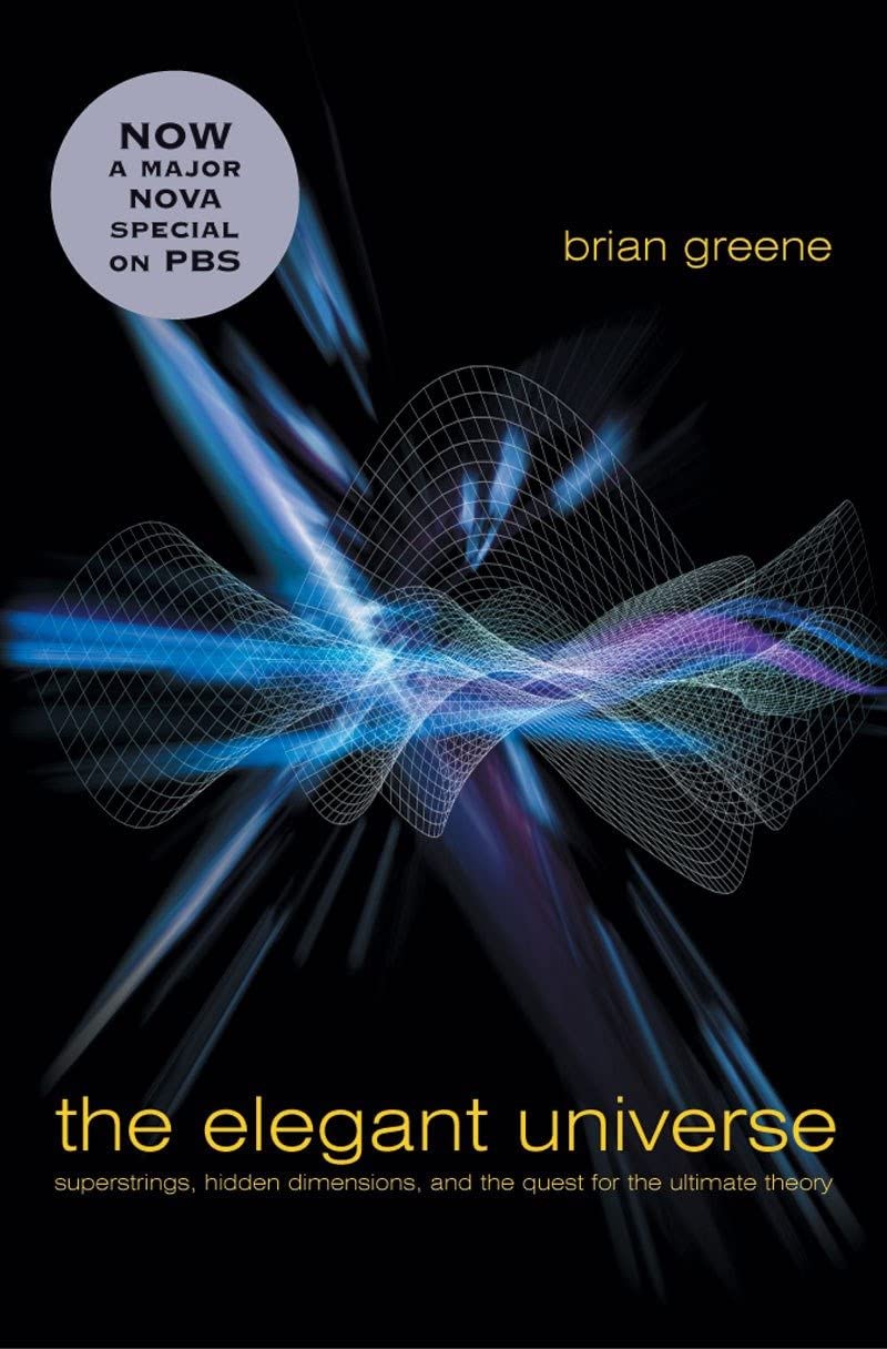 Marissa's Books & Gifts, LLC 9780393058581 The Elegant Universe: Superstrings, Hidden Dimensions, and the Quest for the Ultimate Theory