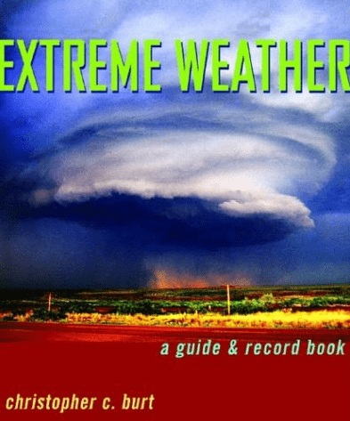 Marissa's Books & Gifts, LLC 9780393326581 Extreme Weather: A Guide & Record Book
