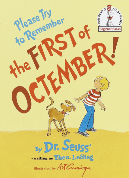 Marissa's Books & Gifts, LLC 9780394835631 Please Try to Remember the First of Octember!
