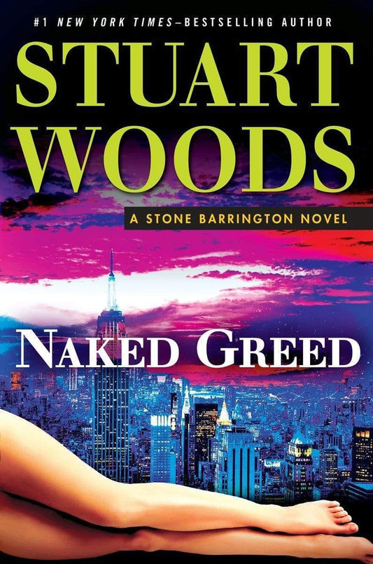 Marissa's Books & Gifts, LLC 9780399174667 Naked Greed (A Stone Barrington Novel)