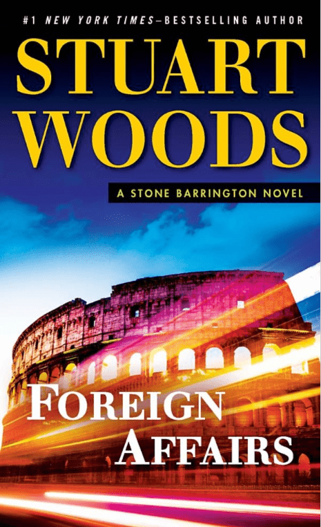 Marissa's Books & Gifts, LLC 9780399174674 Foreign Affairs: A Stone Barrington Novel (Book 35)