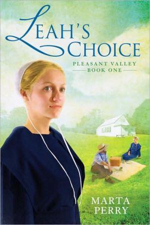 Marissa's Books & Gifts, LLC 9780425230503 Leah's Choice: Pleasant Valley (Book 1)