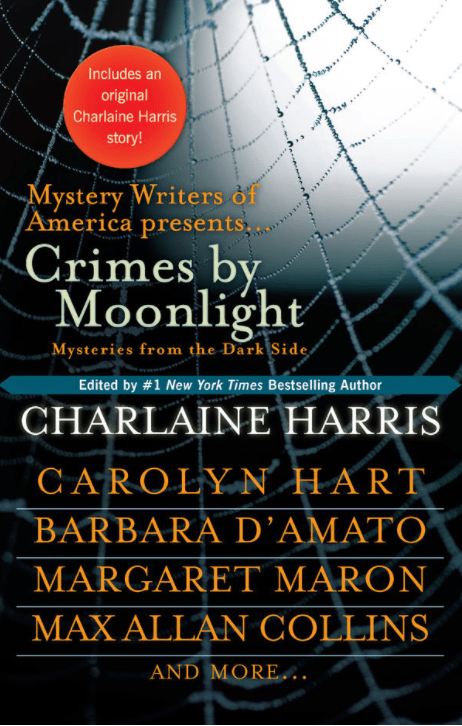 Marissa's Books & Gifts, LLC 9780425235638 Crimes by Moonlight: The Southern Vampire Mysteries (Book 3)