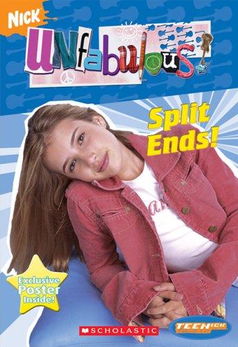 Marissa's Books & Gifts, LLC 9780439801799 Split Ends! (Unfabulous Series)