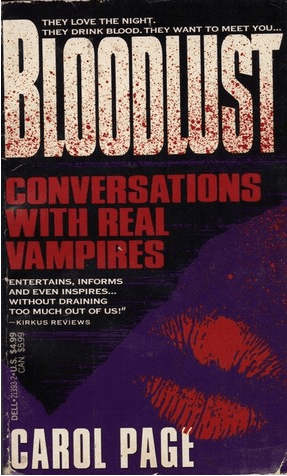 Blood Lust: Conversations with Real Vampires [Book]