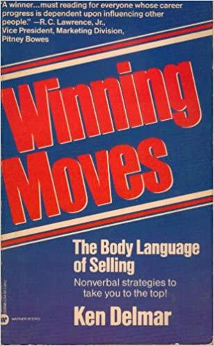 Marissa's Books & Gifts, LLC 9780446329972 Winning Moves: The Body Language Of Selling