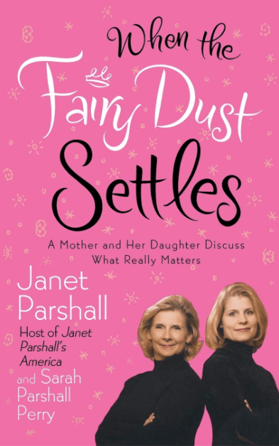Marissa's Books & Gifts, LLC 9780446693172 When the Fairy Dust Settles: A Mother and Her Daughter Discuss What Really Matters