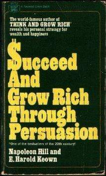 Marissa's Books & Gifts, LLC 9780449202982 Succeed And Grow Rich Through Persuasion